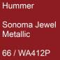 Preview: Hummer, Sonoma Jewel Metallic, 66 / WA412P.